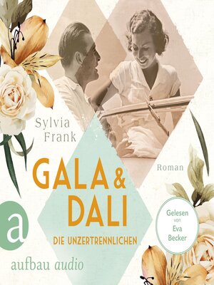 cover image of Gala und Dalí--Die Unzertrennlichen--Berühmte Paare--große Geschichten, Band 1 (Gekürzt)